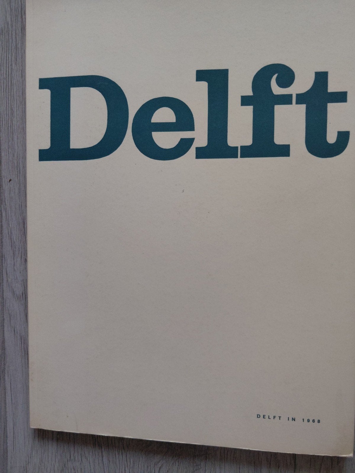 Tijdschrift Delft in 1968 - Historisch Jaaroverzicht, Ophalen of Verzenden, 20e eeuw of later, Onbekend, Gelezen