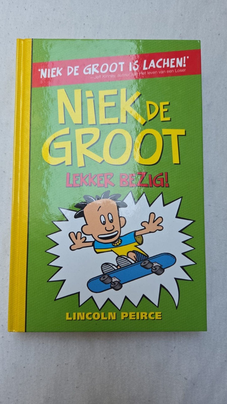 Lincoln Peirce, Niek de Groot lekker bezig !, Ophalen of Verzenden, Zo goed als nieuw