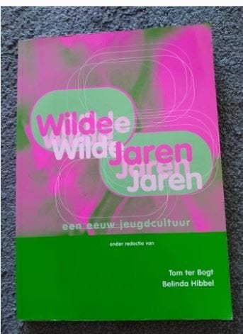 Wilde Jaren: Een Eeuw Jeugdcultuur - Tom ter Bogt, Ophalen of Verzenden, Zo goed als nieuw, Tom ter Bogt, Belinda Hibbel