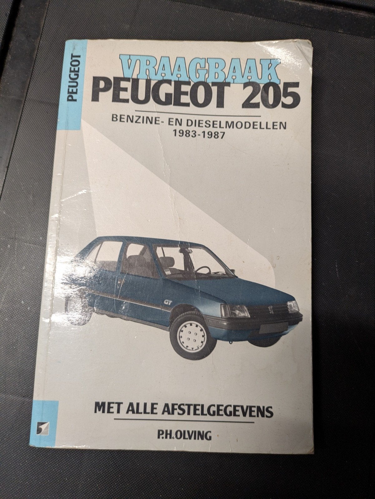 Vraagbaak Peugeot 205 Benzine- en Dieselmodellen 1983-1987, Boeken, Auto's | Boeken, Ophalen of Verzenden, Gelezen, Peugeot, P.H. Olving