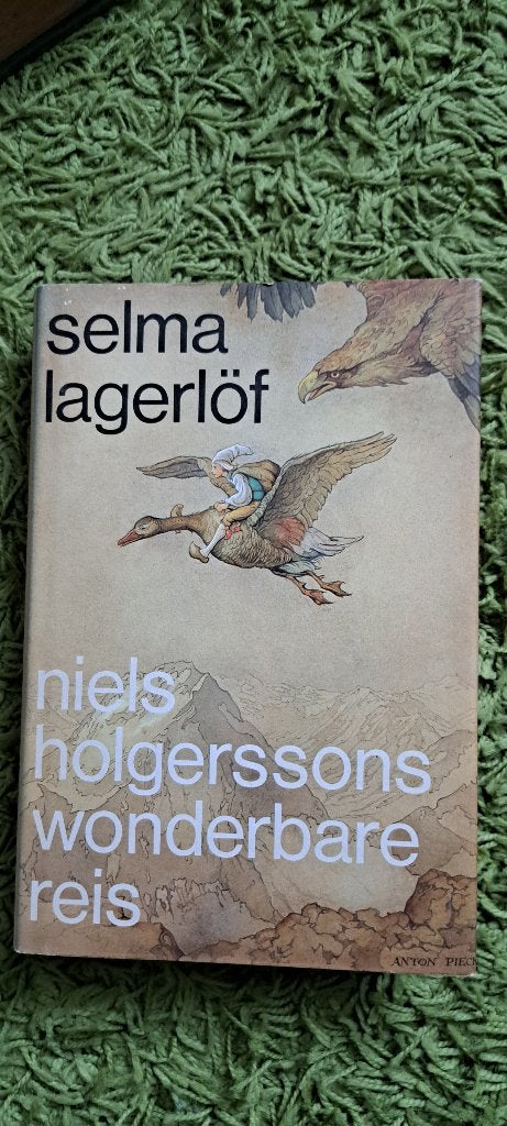 Niels Holgersson's wonderbare reis. Anton Pieck, Boeken, Ophalen of Verzenden, Gelezen