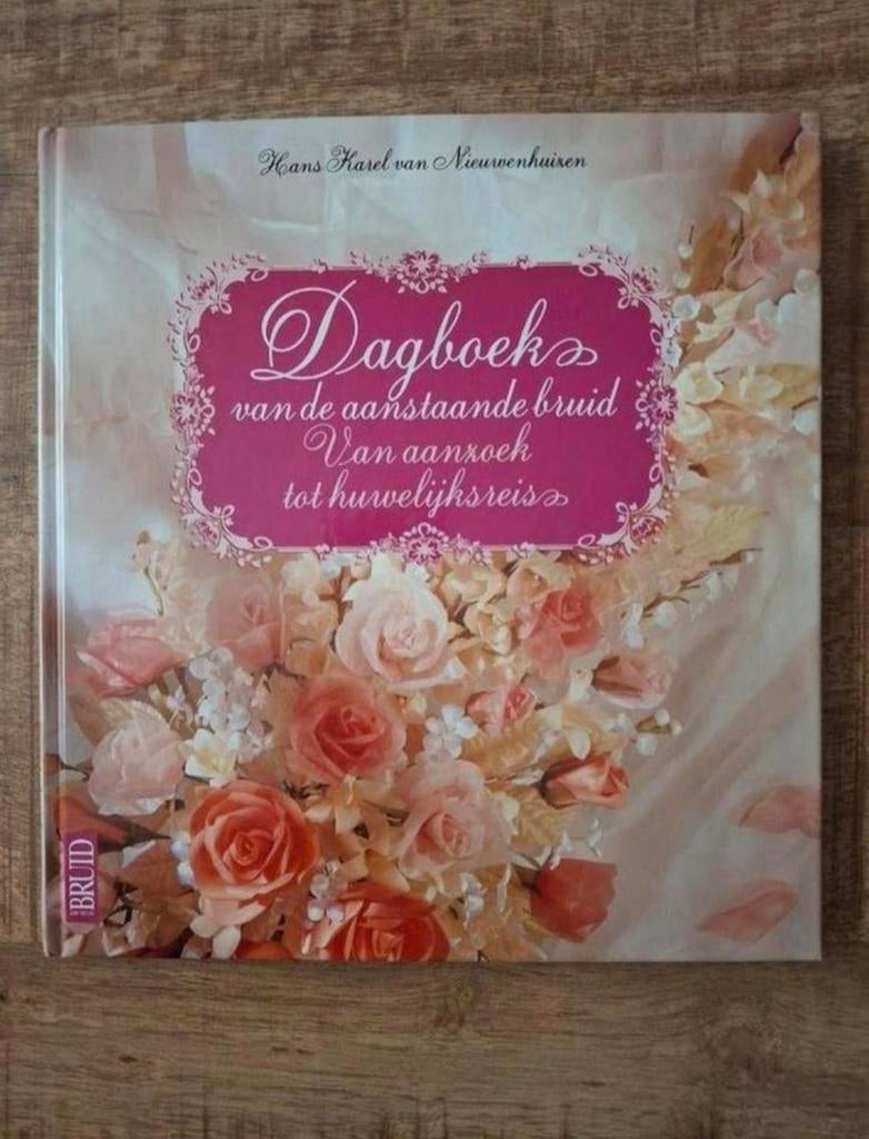 Dagboek van de aanstaande bruid trouwen huwelijk bruiloft, Ophalen of Verzenden, Nieuw, Hans Karel van Nieuwenhuizen