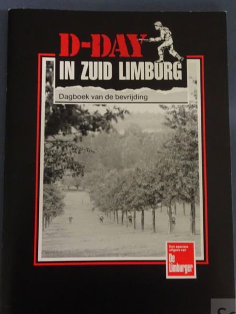 D-Day in zuid Limburg. (Dagboek van de bevrijding), Ophalen of Verzenden, Tweede Wereldoorlog, Gelezen, Overige onderwerpen