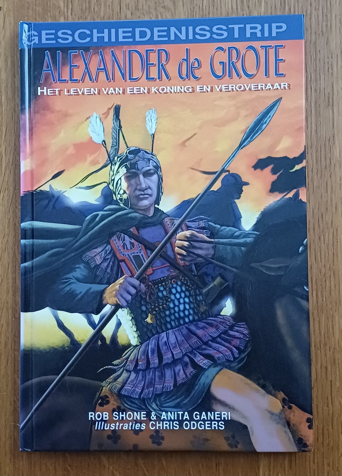 Alexander de Grote Het leven van een koning en veroveraar, Boeken, Eén stripboek, Ophalen of Verzenden, Nieuw, Rob Shone & Anita Garneri - Alexander de Grote