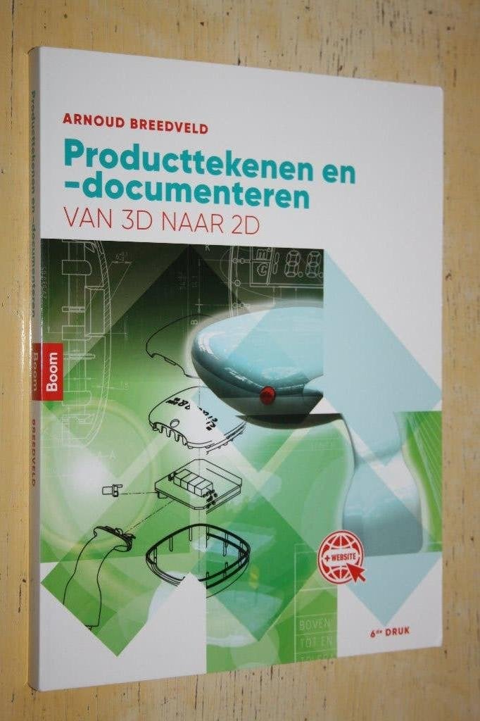 Producttekenen documenteren Van 3D naar 2D Arnoud Breedveld, Ophalen of Verzenden, Zo goed als nieuw, Bouwkunde