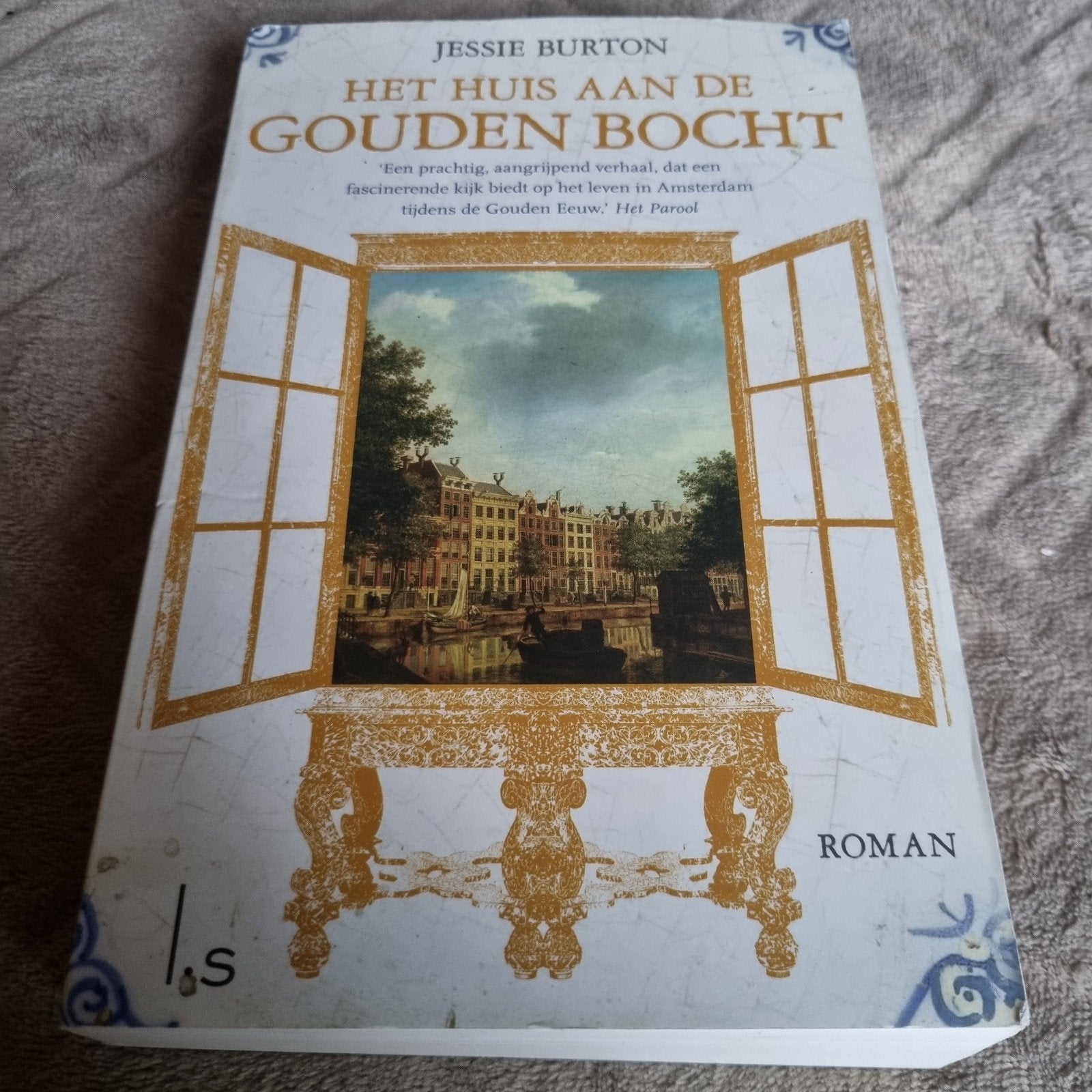Het Huis aan de Gouden Bocht - Jessie Burton, Ophalen of Verzenden, Gelezen, Jessie Burton, Nederland