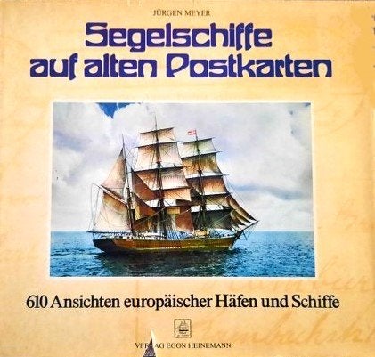 Meyer - Segelschiffe auf alten Postkarten, Verzamelen, Ophalen of Verzenden, Gebruikt, Boek of Tijdschrift