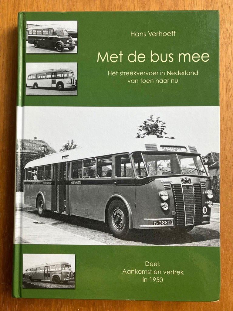 Met de bus mee: Aankomst en vertrek in 1950, Verzenden, Gelezen, Bus