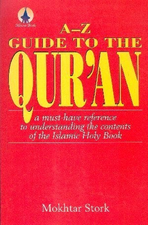 A-Z guide to the qur'an NR0020, Verzenden, Zo goed als nieuw, Mokhtar Stork, Islam