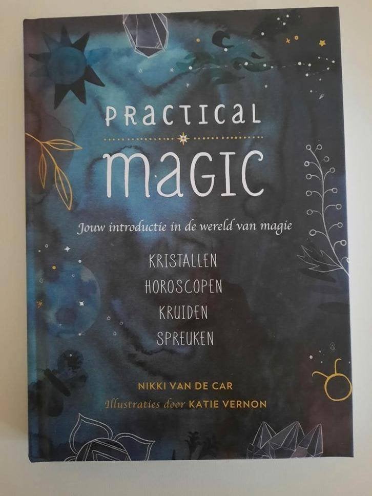 Practical magic. Nikki van de Car - Nederlandse uitgave, Achtergrond en Informatie, Spiritualiteit algemeen, Nikki van de Car