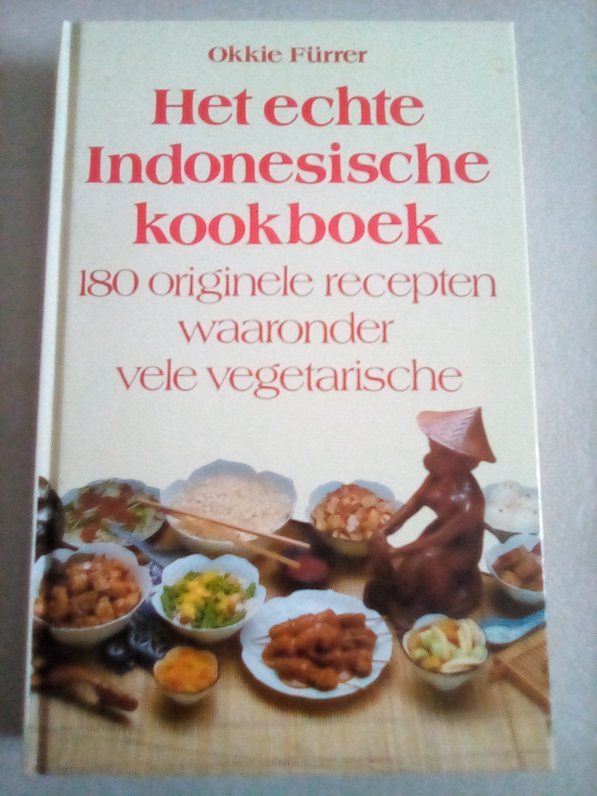 Het echte Indonesische kookboek -  Okkie Furrer, Boeken, Kookboeken, Ophalen of Verzenden, Zo goed als nieuw, Azië en Oosters