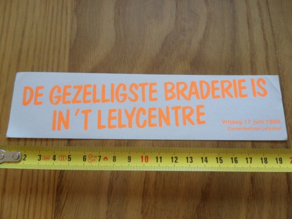 sticker Lelystad 1988  De gezelligste braderie is in 't Lely, Ophalen of Verzenden, Zo goed als nieuw