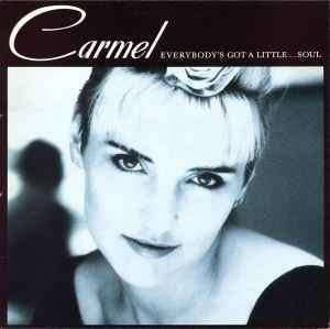 Carmel - Everybody's got a little ... soul, Ophalen of Verzenden, 1980 - 1989, Gebruikt, 12 inch