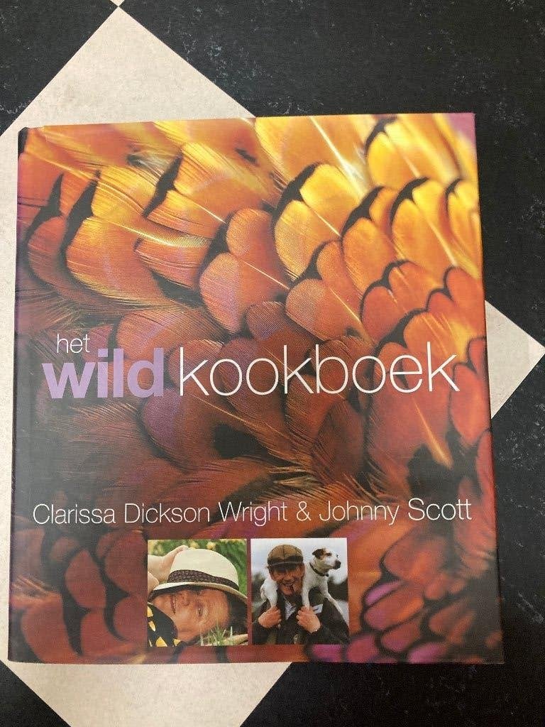Het Wild Kookboek - Clarissa Dickson Wright, Boeken, Ophalen of Verzenden, Zo goed als nieuw, Clarissa Dickson Wright