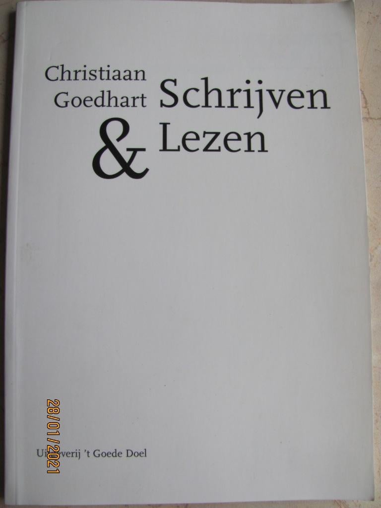 NIEUW gesigneerd boek GOEDHART "Schrijven & Lezen" 1ste 1997, Boeken, Nieuw, Ophalen of Verzenden, Christiaan Goedhart, Eén auteur