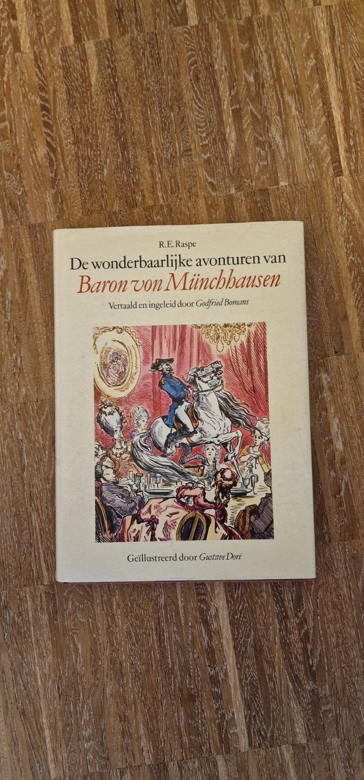 De wonderbaarlijke avonturen van Baron von Münchhausen, R.E. Raspe, Ophalen of Verzenden, Zo goed als nieuw, Nederland