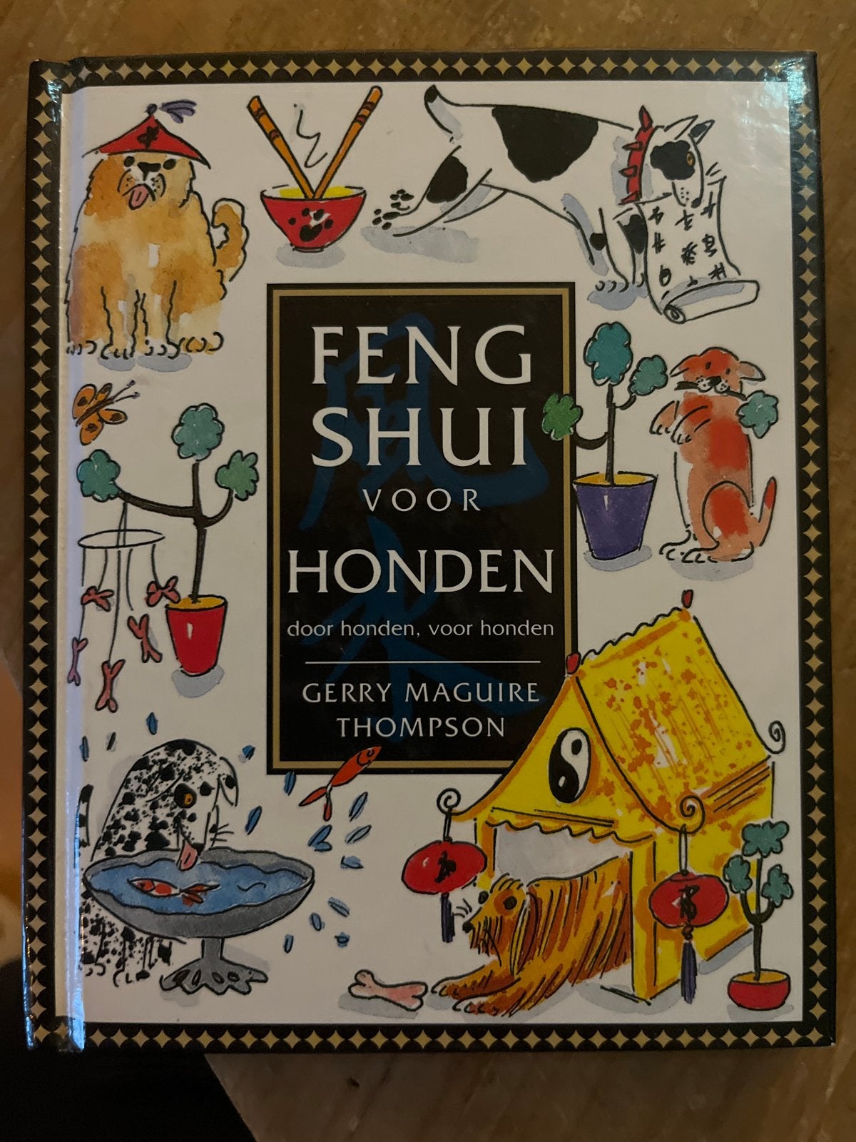 Feng Shui voor Honden - Gerry Maguire Thompson, Ophalen, Zo goed als nieuw, Honden
