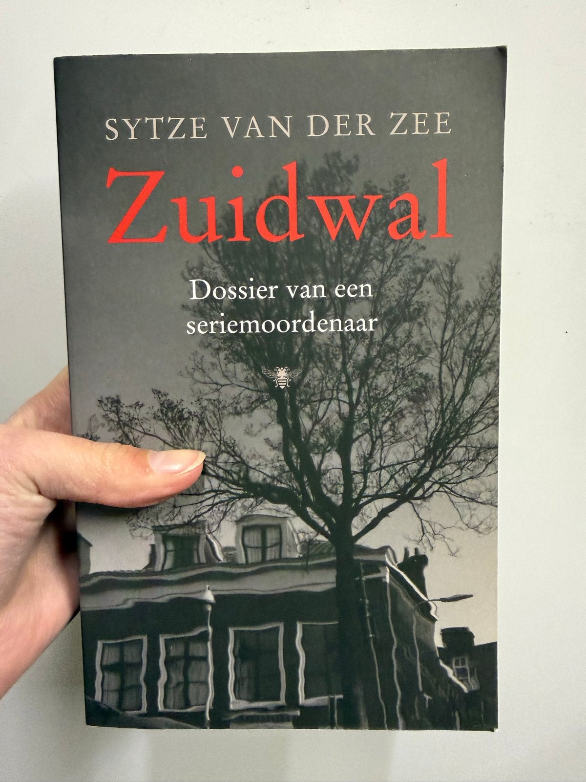 Zuidwal - Dossier van een seriemoordenaar (Sytze van der Zee, Boeken, Ophalen of Verzenden, Zo goed als nieuw