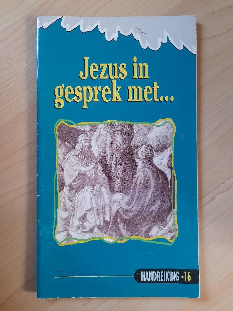 JEZUS IN GESPREK MET Handreiking -16 Bijbelstudie, Ophalen of Verzenden, Gelezen