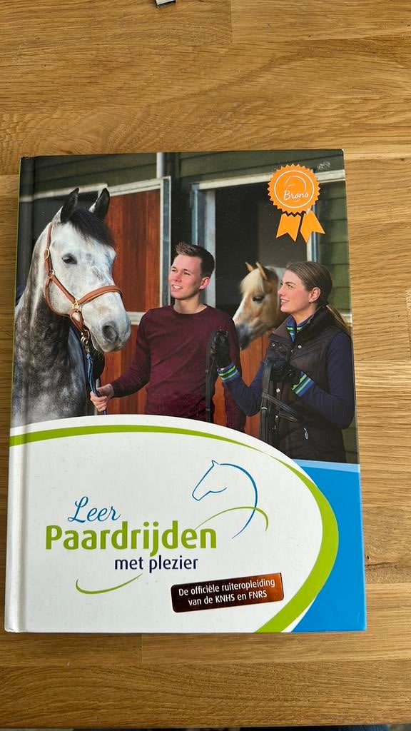 Leer paardrijden met plezier, Boeken, Overige Boeken, Ophalen of Verzenden, Zo goed als nieuw, Annemarie Rietman-Koopman; Bram van Jaarsveld; Maaike van Rij...