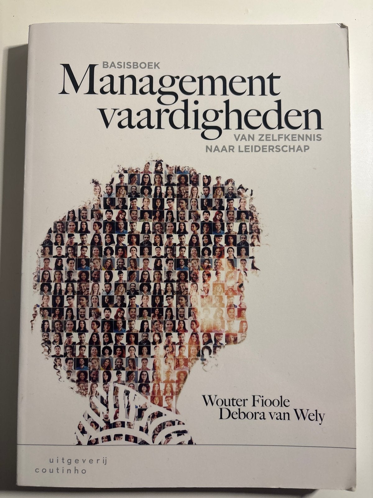Basisboek Managementvaardigheden - Wouter Fioole, Boeken, Ophalen of Verzenden, Gamma, Zo goed als nieuw, HBO