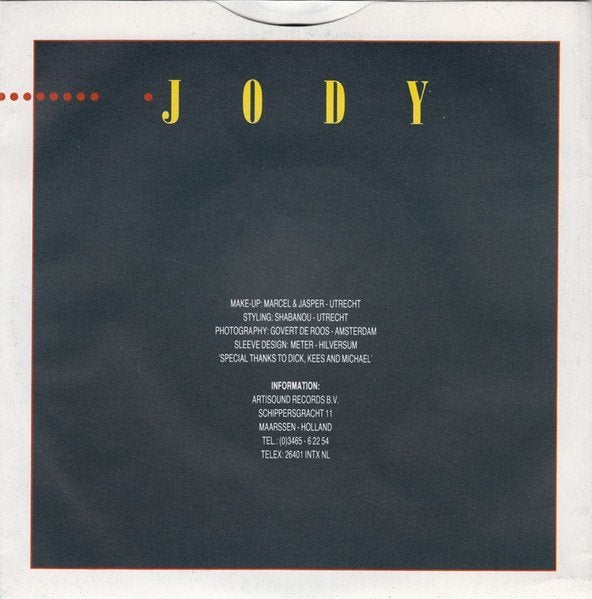 Jody - dont stay late, 7 inch, Ophalen of Verzenden, Zo goed als nieuw, Pop
