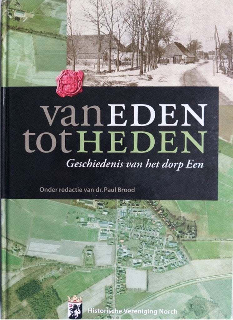 Het dorp Eén, Van Eden tot Heden + DVD, 19e eeuw, Dr. Paul Brood, e.a., Ophalen of Verzenden, Zo goed als nieuw