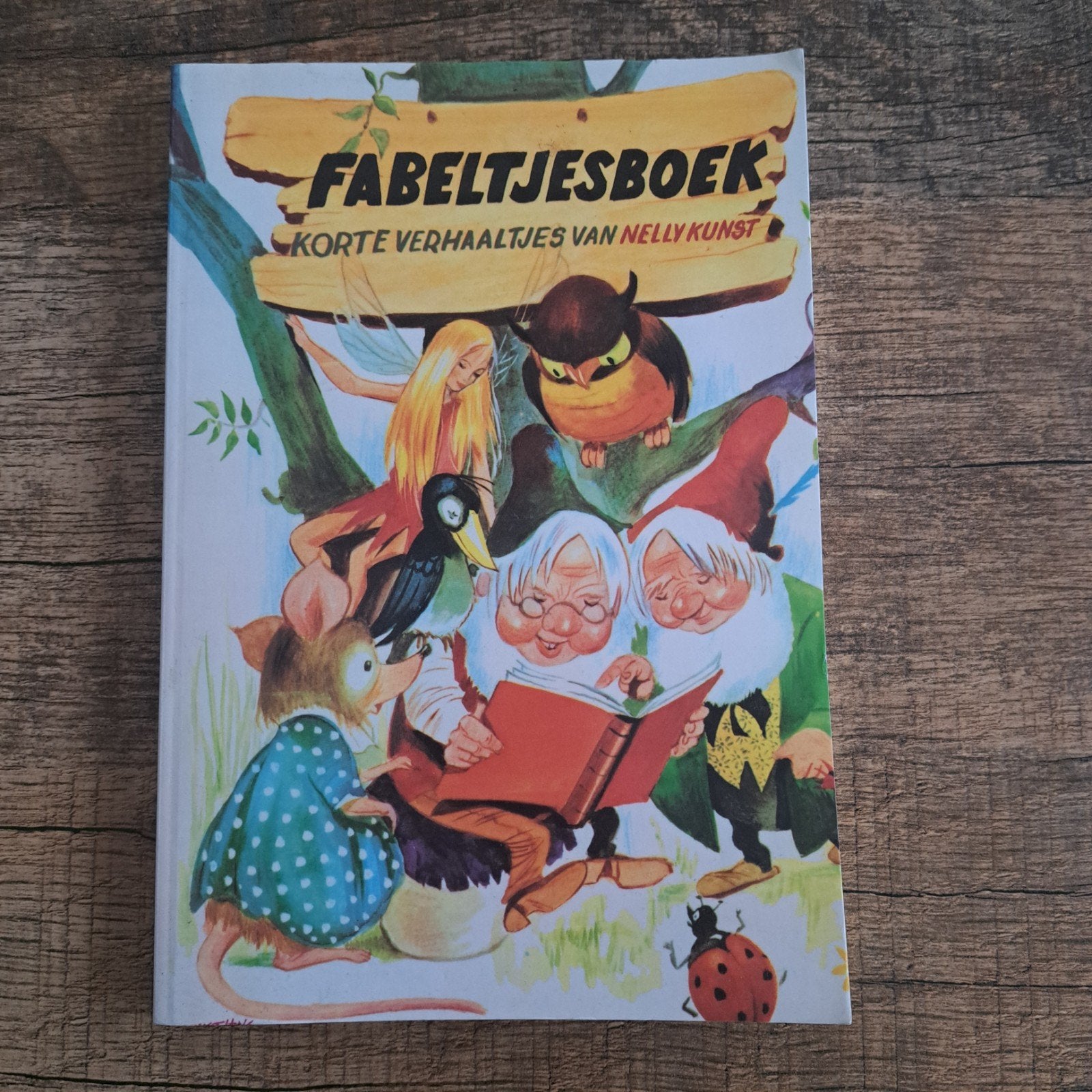 Fabeltjesboek - Korte verhaaltjes van Nelly Kunst, Ophalen of Verzenden, Gelezen, Nelly Kunst