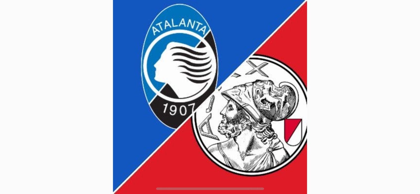 Ajax atalanta fside, Eén persoon