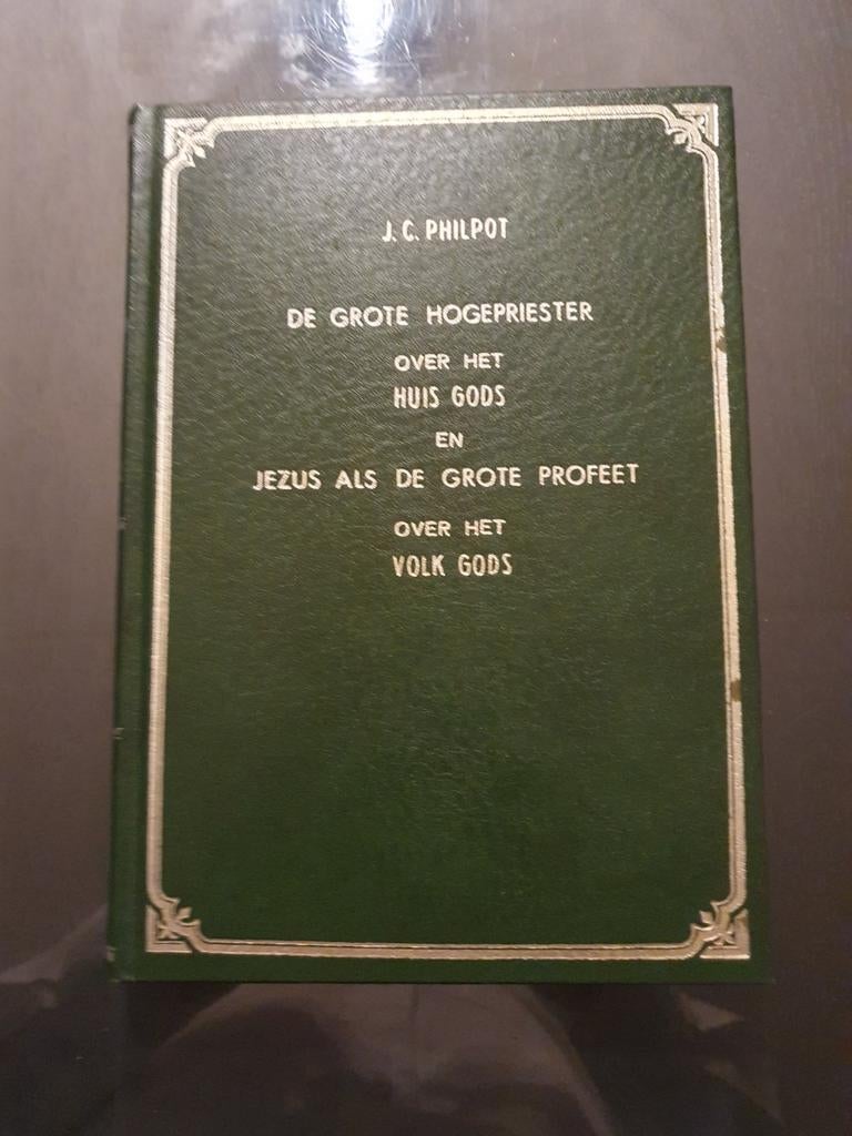 De Grote Hogepriester - J.C. Philpot, Boeken, Ophalen of Verzenden, Gelezen, J.C. Philpot, Christendom | Protestants