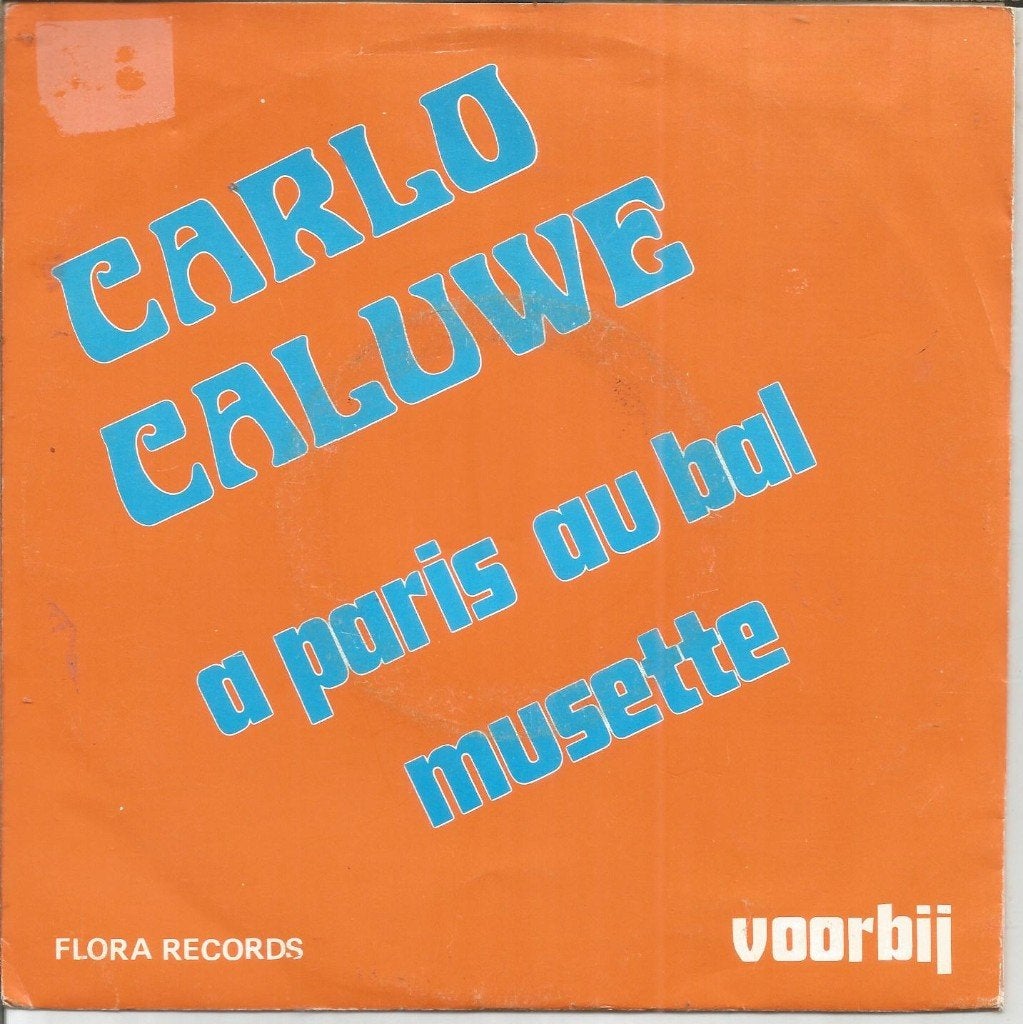 Carlo Caluwé – A Paris Au Bal Musette, Fotohoes, 7 inch, Ophalen of Verzenden, Zo goed als nieuw