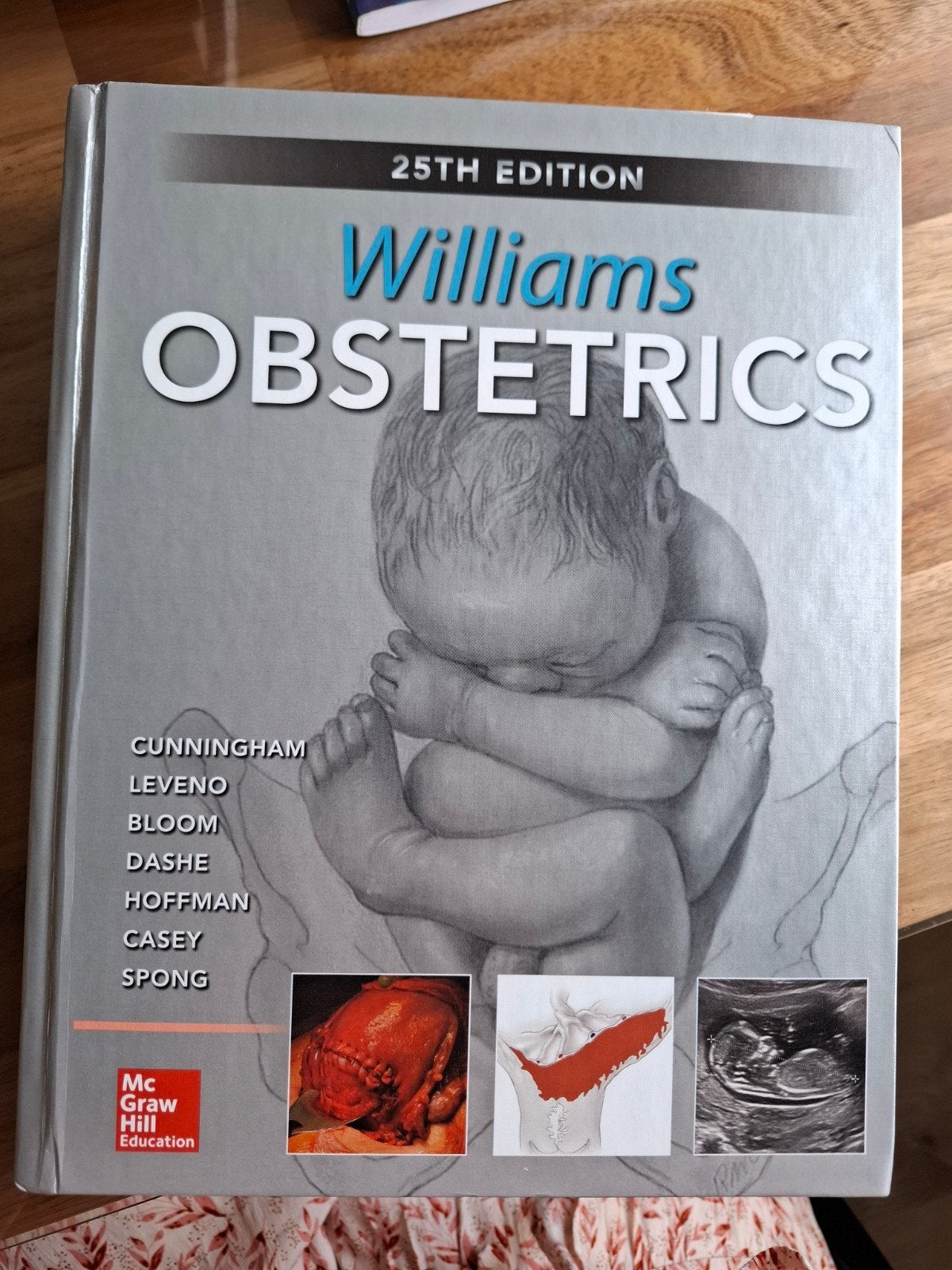 Williams Obstetrics 25th Edition - Medisch Handboek, Cunningham, Leveno, Bloom, Dashe, Hoffman, Casey, Spong, Ophalen of Verzenden