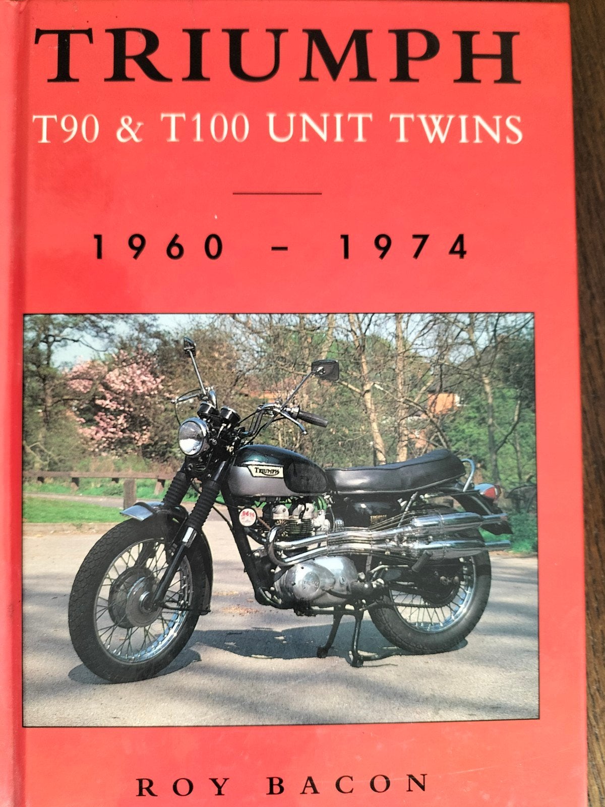 Triumph T90 & T100 Unit Twins 1960-1974 - Roy Bacon, Ophalen of Verzenden, Zo goed als nieuw, Roy Bacon, Merk of Model