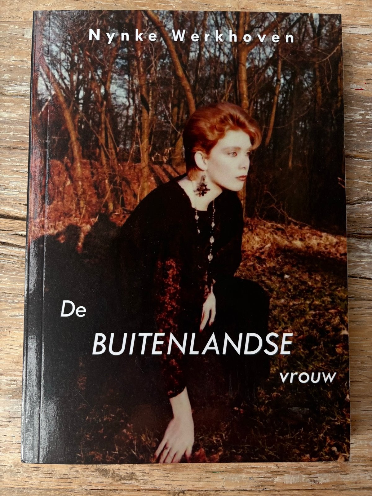 De Buitenlandse Vrouw - Nynke Werkhoven, Ophalen of Verzenden, Zo goed als nieuw, Nederland