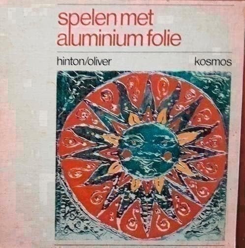 Spelen met aluminiumfolie - Jane Hinton, Hugh Oliver, Ophalen of Verzenden, Gelezen, Overige onderwerpen