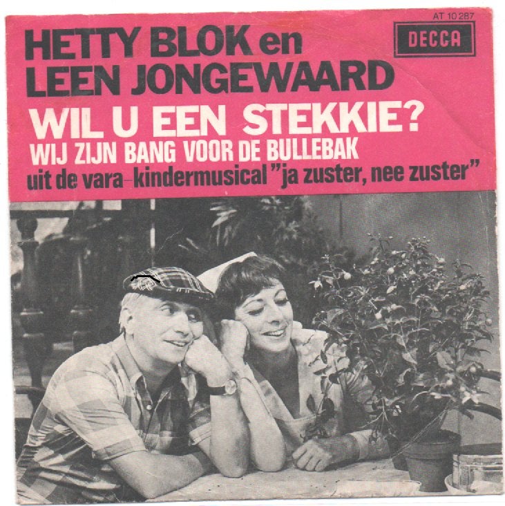 Hetty Blok en Leen Jongewaard- Wilt u een Stekkie, Cd's en Dvd's, 7 inch, Ophalen of Verzenden, Zo goed als nieuw, Levenslied of Smartlap