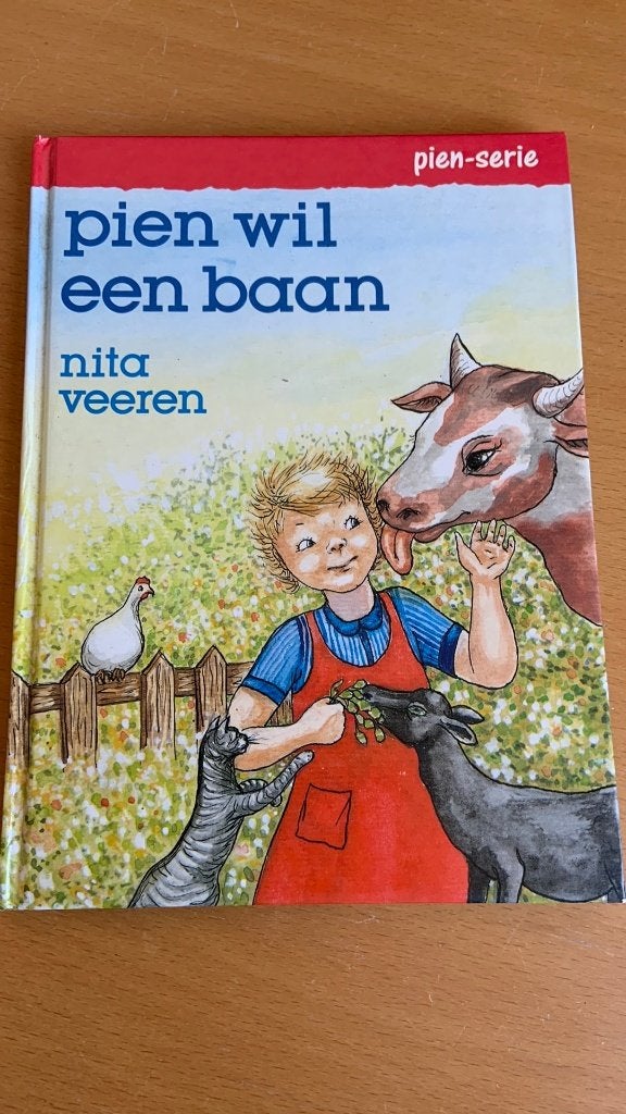 Pien wil een baan - Nita Veeren, Ophalen of Verzenden, Fictie algemeen