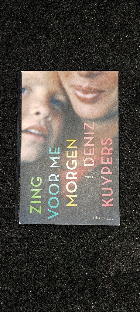 Zing voor me morgen, Boeken, Ophalen of Verzenden, Gelezen