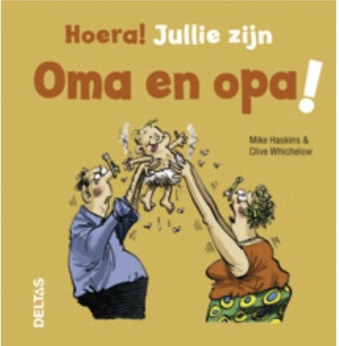 Mike Haskins - Hoera! Jullie zijn Opa en Oma, Ophalen of Verzenden, Clive Whichelow & Mike Haskins