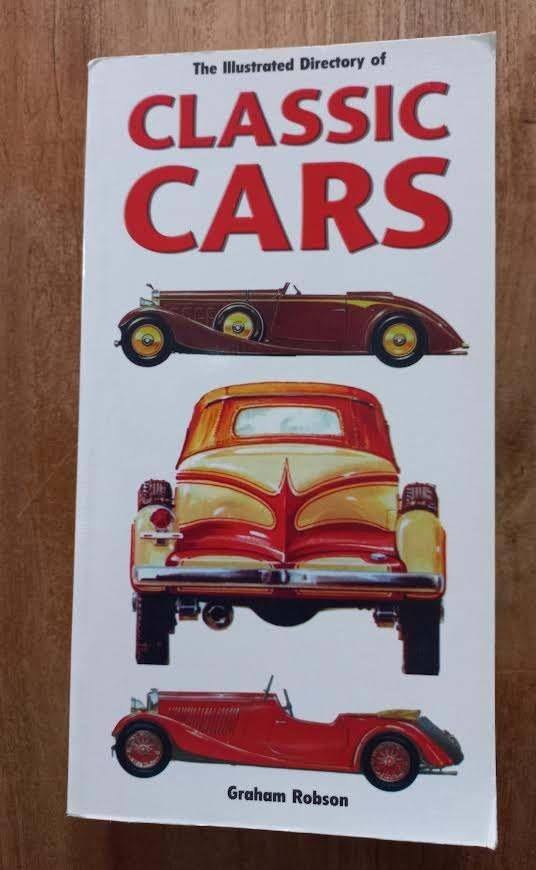 Illustrated Directory of Classic Cars - Softcover, Algemeen, Ophalen of Verzenden, Zo goed als nieuw, Graham Robson
