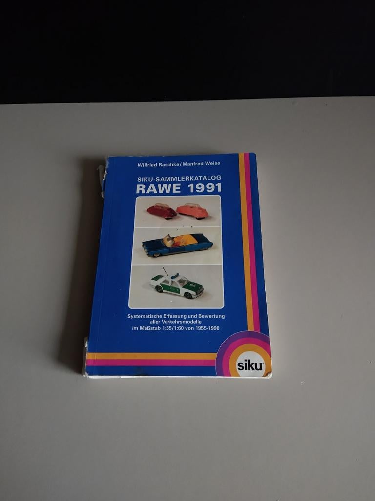 Siku Sammlerkatalog Rawe 1991, Ophalen of Verzenden, Gelezen, Wilfried Raschke/Manfred Weise, Catalogus