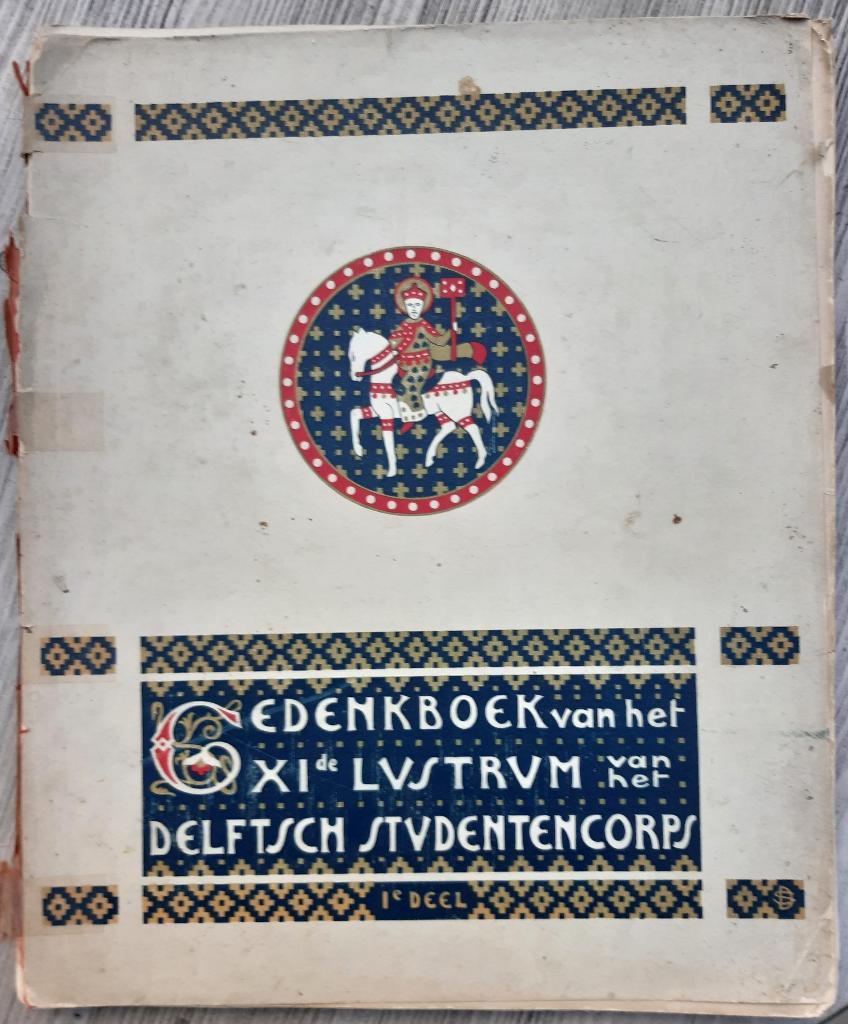 Delft 1903, gedenkboek 11e lustrum delfts studentencorps, Verzenden, Gelezen