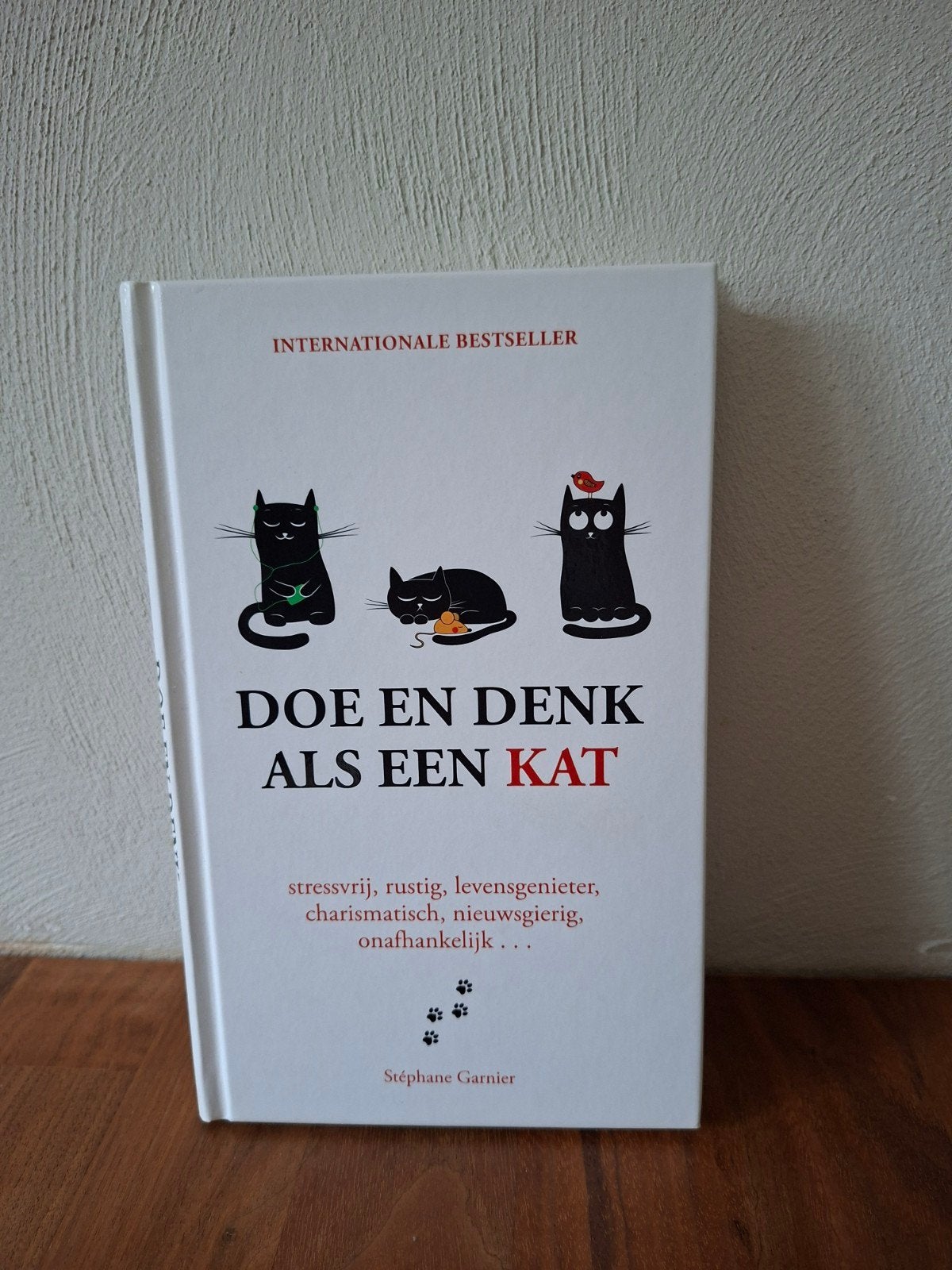 Doe en Denk als een Kat - Internationale Bestseller, Stéphane Garnier, Ophalen of Verzenden, Zo goed als nieuw, Nederland