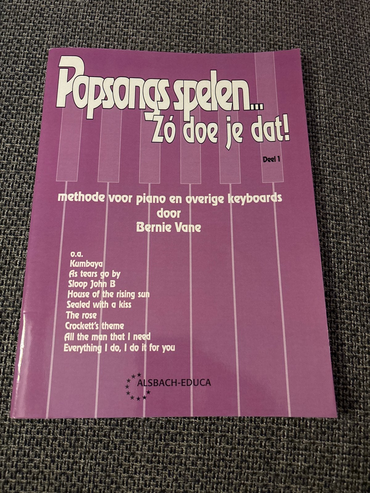 Popsongs spelen... Zo doe je dat! Deel 1 - Piano/Keyboards, Gebruikt, Les of Cursus, Ophalen of Verzenden, Piano