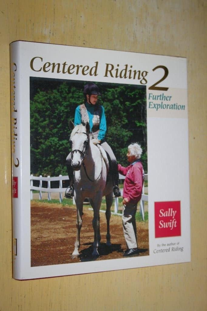Centered Riding2 Further Exploration Sally Swift paardrijden, Boeken, Ophalen of Verzenden, Zo goed als nieuw, Paarden of Pony's