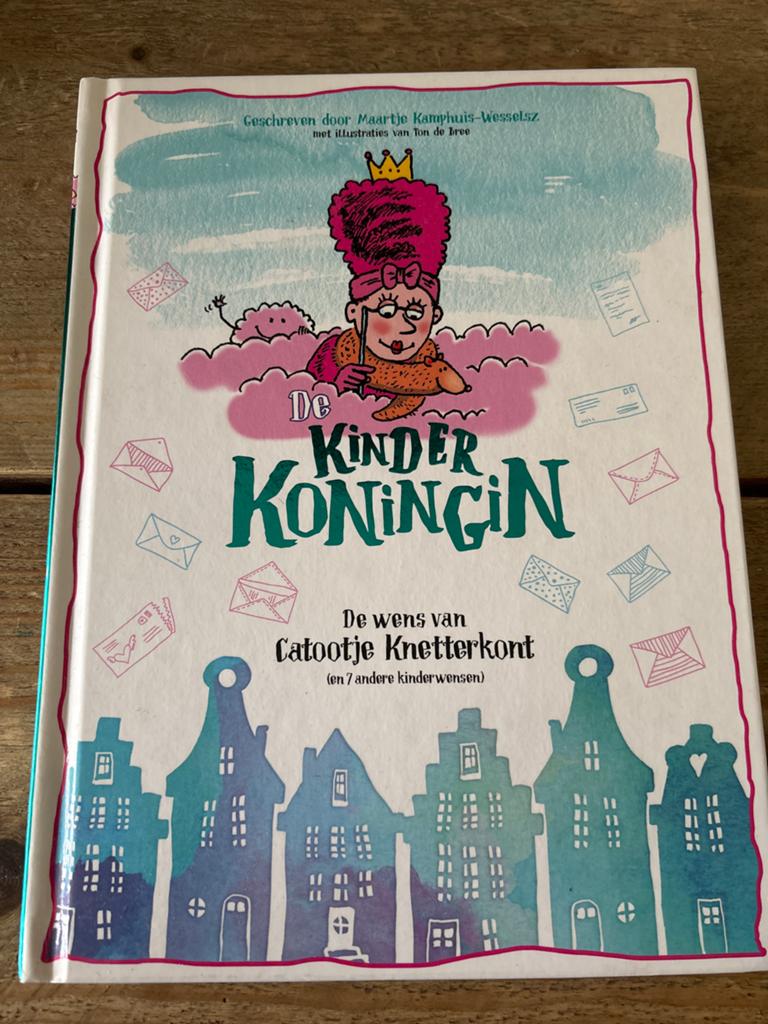 Maartje Kamphuis-Wesselsz - De Kinderkoningin, Fictie algemeen, Ophalen of Verzenden, Zo goed als nieuw, Maartje Kamphuis-Wesselsz