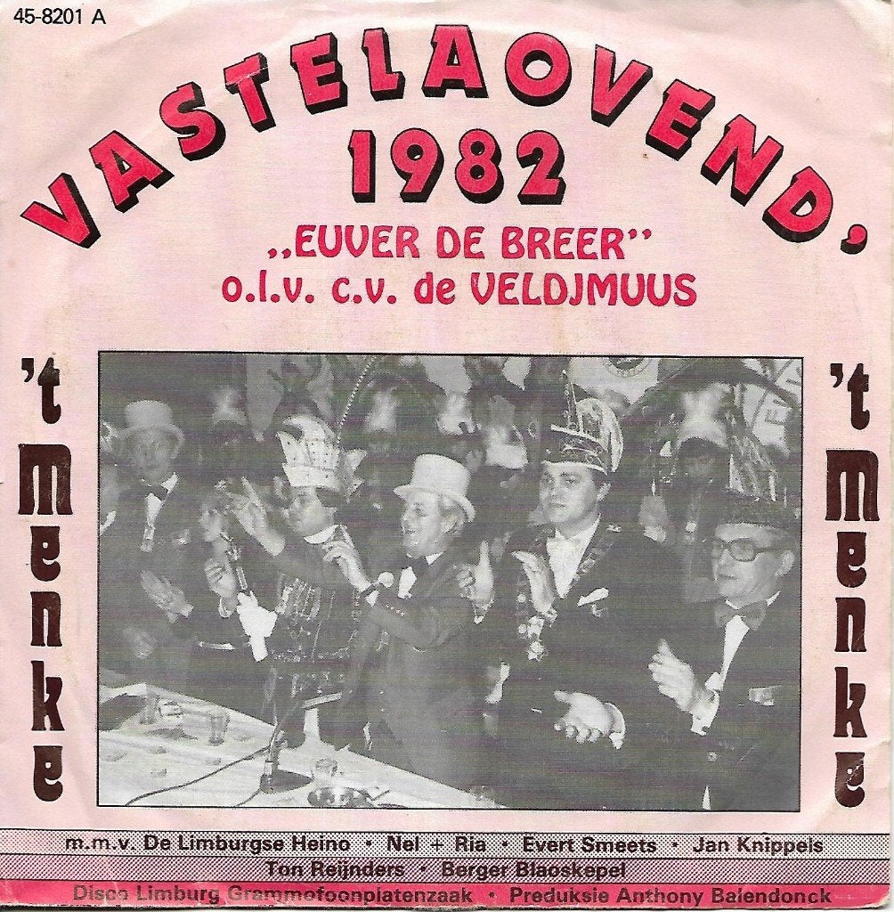 Vastelaovend 1982 Euver de Breer O.l.v. C.V. de Veldjmuus, Ophalen of Verzenden, Gebruikt, 7 inch, Nederlandstalig