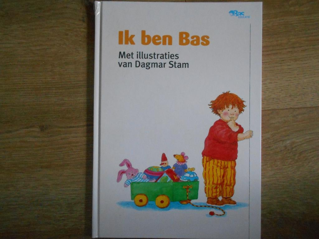Ik ben Bas Met illustraties van Dagmar Stam, Boeken, Kinderboeken | Kleuters, Fictie algemeen, Jongen of Meisje, Ophalen of Verzenden