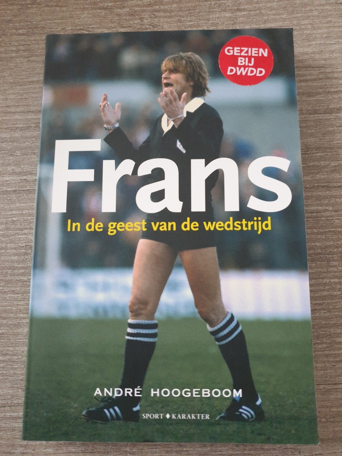 Frans: In de geest van de wedstrijd - André Hoogeboom, Ophalen of Verzenden, Gelezen, André Hoogeboom