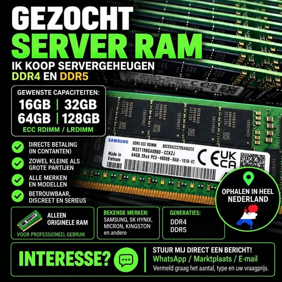 GEZOCHT: Server RAM DDR4 & DDR5 - Alle Capaciteiten, Computers en Software, Gebruikt, Server, DDR4, Ophalen of Verzenden